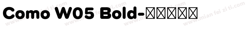 Como W05 Bold字体转换